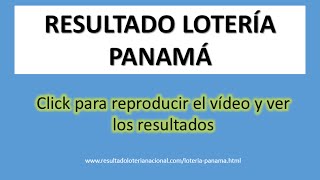 RESULTADO LOTERIA PANAMA 6 DE ABRIL [upl. by Anovad]