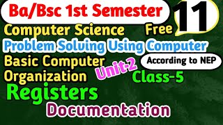 L5 Documentation BaBsc 1st Semester Computer Science Unit2 Problem solving using computer bsc ba [upl. by Eisenberg228]