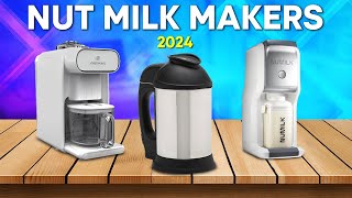 Best Nut Milk Makers 2024 – Create Delicious Dairy Alternatives at Home [upl. by Aicina]