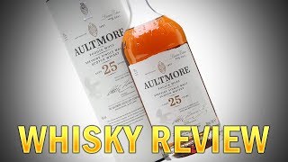 Aultmore 25 Year Old Review 91 [upl. by Nivrad]