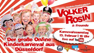 Der große OnlineKinderkarneval aus Düsseldorf mit Volker Rosin und vielen Freunden [upl. by Cherilynn]