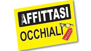 Affittasi Occhiali  Come funziona [upl. by Nelleh]