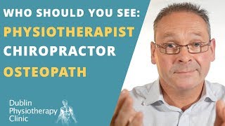 Physiotherapist Chiropractor or Osteopath  Whos Best for Lower Back Pain [upl. by Hawthorn]