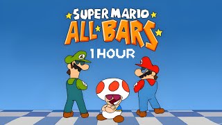 SUPER MARIO ALL BARS  1 HOUR [upl. by Rania]