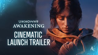 Unknown 9 Awakening – Cinematic Launch Trailer [upl. by Barrett]