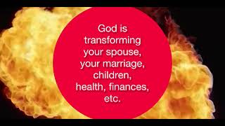 God is transforming your spouseyour marriage children health finances etc⭕️ [upl. by Nonrev156]