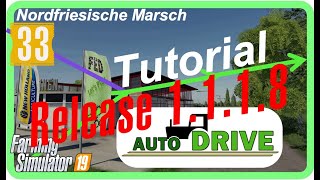 PC LS19 AutoDrive Tutorial 33 neues Release 1118 [upl. by Nivonod]