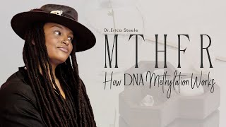 MTHFR How DNA methylation works  The Basics of DNA Methylation  Holistic Family Practice [upl. by Kciv]