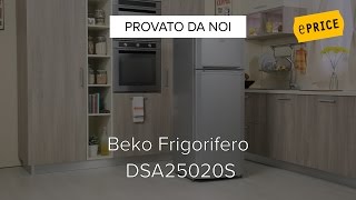 Video Recensione Frigorifero Beko DSA2502S [upl. by Lucine]