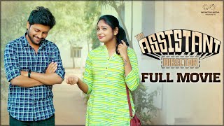 Assistant Director Full Movie  Telugu Movies 2023  Don Pruthvi  Lavanya Sahukara  InfinitumMedia [upl. by Noscire]