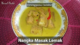 73 Nangka Masak Lemak  Terengganu Cuisine [upl. by Aytnahs]