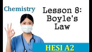 HESI Chemistry Review  Lesson 8 Boyles Law [upl. by Mirabel]