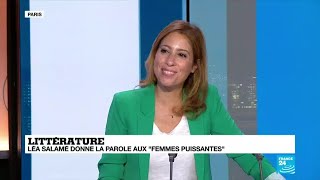 Léa Salamé donne la parole aux quotfemmes puissantesquot dans son dernier ouvrage [upl. by Gosney]