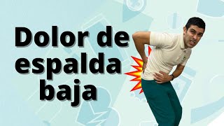 Problemas de espalda baja y ejercicios para aliviar el dolor [upl. by Ludovick510]