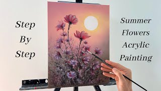 How to PAINT Summer Flowers  ACRYLIC PAINTING [upl. by Antone]