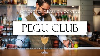 Pegu Club  Forgotten Classic Cocktail [upl. by Millford514]