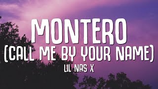 Lil Nas X  MONTERO Call Me By Your Name LYRICS [upl. by Jolynn]