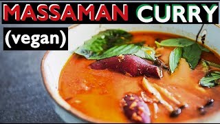 Vegan Massaman Curry Recipe FROM SCRATCH สูตรแกงมัสมั่น [upl. by Neetsuj]