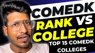 COMEDK 2024  Rank vs College Detailed analysis  Top 15 COMEDK Colleges [upl. by Senaj853]