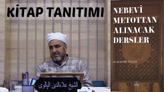 NEBEVİ METOTTAN ALINACAK DERSLER KİTAP TANITIMI [upl. by Akinna110]