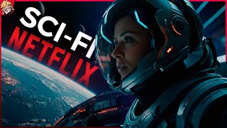 15 Películas de CIENCIA FICCIÓN en NETFLIX Ahora Mismo [upl. by Meda252]