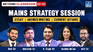 UPSC Mains 2024 Strategy  Essay Current Affairs amp Answer Writing  NEXT IAS [upl. by Mcculloch]