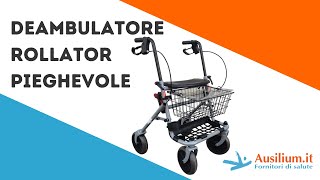 Deambulatore Rollator Pieghevole  Ausilium [upl. by Noraa]