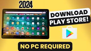 2024 STEP BY STEP How To Download The Google Play Store On Amazon Fire Tablet [upl. by Leffen]