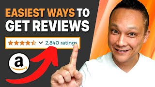 7 EASY Ways to Get 100s of Amazon Reviews FAST [upl. by Naletak562]