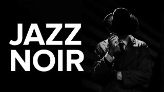 Jazz Noir Exquisite Midnight Jazz  Dark Jazz Music [upl. by Cerracchio842]