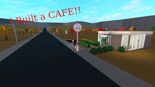 I Built a CAFE in Bloxburg  Roblox [upl. by Laenaj]