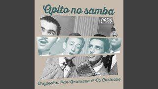 Apito No Samba [upl. by Nyrahs]