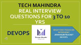 Devops Real Interview Questions for 3 to 10 yrs experienced  Tech Mahindra  Devops Wonder [upl. by Adao268]