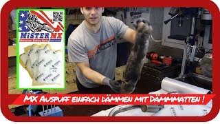 MX Tutorial  Motocross Auspuff einfach dämmen mit Dämmmatten Material [upl. by Esertak958]