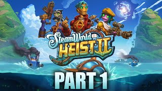 SteamWorld Heist II  Gameplay Walkthrough  Part 1 [upl. by Middlesworth]