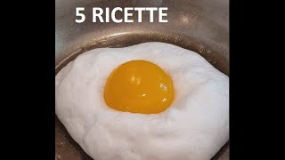 5 UOVA IN PADELLA 5 ricette di uova [upl. by Anawyt]