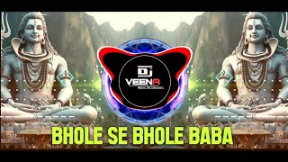 Bhole Se Bhole Baba Dj Song  Sivratri Special 2024  Dj Ratnesh Official x Dj Raja Rds [upl. by Marthena]