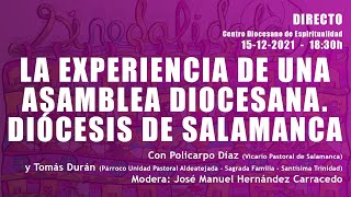 La experiencia de una asamblea diocesana Diócesis de Salamanca [upl. by Von638]