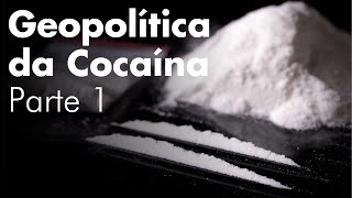 GEOPOLÍTICA DA COCAÍNA Parte 1  História e Produção  Professor HOC [upl. by Anahcar]