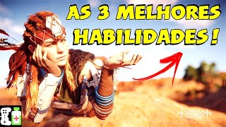 AS 3 MELHORES HABILIDADES  HORIZON ZERO DAWN [upl. by Landry]