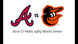 StratOMatic 1969 World Series  Game 2  Atlanta Reed at Baltimore McNally 10121969 [upl. by Bernetta]