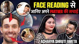 Face Reading Can Reveal All Your Secrets Ft Acharya Shruti Ameta  RealTalk Clips [upl. by Denison]