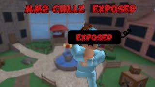 Mm2 chillz exposed [upl. by Ruder844]