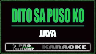 Dito sa puso ko  JAYA KARAOKE [upl. by Htiekal]