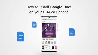 How to download and install Google Docs on your Huawei phones via AppGallery [upl. by Nnylodnewg]