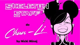 Dialing Nicki Minaj  CHUN LI cover by Skeleton Staff [upl. by Alyat]