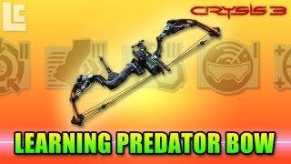 Crysis 3  Learning The Predator Bow Crysis 3 GameplayCommentary [upl. by Ozner561]