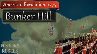 American Revolution Battle of Bunker Hill amp Siege of Boston 1775 [upl. by Enajharas]