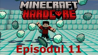 Diamante si magii  Minecraft Hardcore 11 [upl. by Salim]