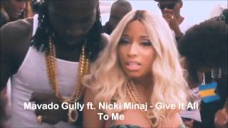 Mavado ft Nicki Minaj Give It All To Me 2013 [upl. by Ralfston]